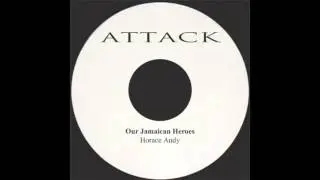 Our Jamaican National Hero - Horace Andy