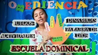 Actividades, Juegos y Din&aacute;micas Cristianas Para Ni&ntilde;os✨🎉Escuela Dominical CLASE #2🙏✔ LA OBEDIENCIA👍🙌🎈