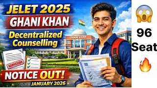 Jelet 2025 Decentralized Counselling notice Published | Ghani khan Malda #jelet#counselling#wbjee 