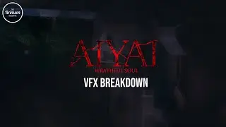 AIYAI: Wrathful Soul (2021) - VFX Breakdown - The Brimson Collective