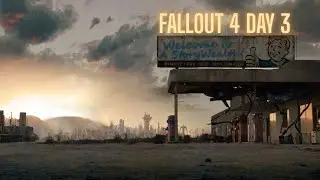 Fallout 4  StoryWealth 950 Modpack/ Sanctuary Hills/  Day 3  HDR 4K