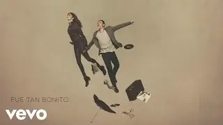 Efecto Mariposa - Fue Tan Bonito (Lyric Video)