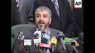 Press conference by Hamas' exiled political leader Khaled Mashaal