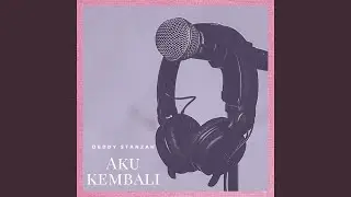 Aku Kembali