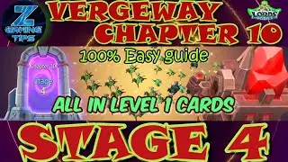 Verge Guardians Chapter 10 Stage 4 (All Level 1 Cards) | Lords Mobile Vergeway Chapter 10 Stage 4