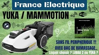 YUKA / La technologie MAMMOTION encore plus accessible pour tous !