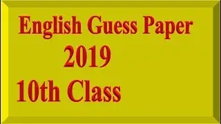 10th class English guess papers-Maths and Mind