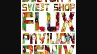 flux pavillion sweetshop HQ
