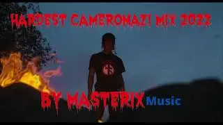 Hardest Cameronazi Mix 2022 | by MasterixMusic