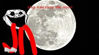 the moon destroyer incident.