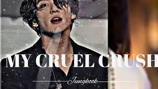 My Cruel Crush😈 (Jungkook FF) EP 66-69