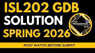 ISL202 GDB Solution 2026 | ISL202 GDB Solved Spring 2026 | Latest GDB Answer