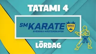 Tatami 4 [TV]: Svenska Mästerskapen Karate 2023 - Lördag