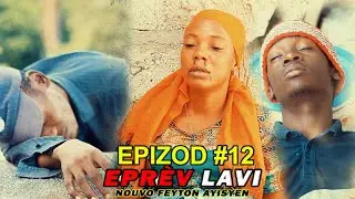EPR&Egrave;V LAVI EPIZOD #12