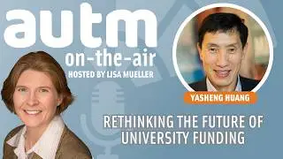 Rethinking the Future of University Funding with Dr. Yasheng Huang