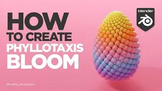 Creating Phyllotaxis Bloom In Blender - Geometry Nodes