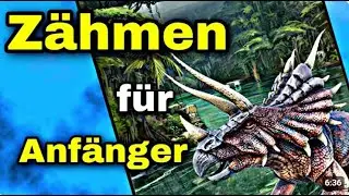 👶🗺 Ark Anf&auml;nger Guide - Z&auml;hmen F&uuml;r Anf&auml;nger - Dododex erkl&auml;rt | Ark Survival Evolved