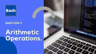 Arithmetic Operations in shell script || Bash Scripting || Shell Scripting || By Designer Code