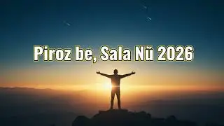 P&icirc;roz be Sala N&ucirc; 2026 &ndash; Kurdish New Year Song (Official)