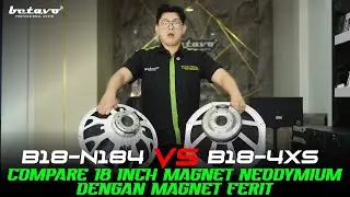 COMPARE B18-N184 VS B18-4XS || NEODYMIUM VS FERIT REKOMENDASI UNTUK HAJATAN GLERR