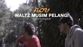 Float  - Waltz Musim Pelangi (Gitaran di Bungbuay)