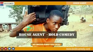 HOUSE AGENT ★ Very Funny Comedy Of The Week ★ (BOLD COMEDY) Episode 9.
