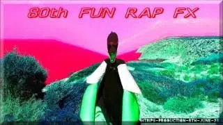 80th FUN RAP FX - HTrips Production 5th June 2016