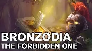BRONZODIA THE FORBIDDEN ONE