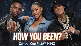 Central Cee Ft Jay Mimo - How You Been (Official Music Video)
