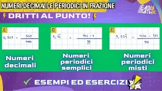 💫 Come TRASFORMARE Numeri DECIMALI e PERIODICI in FRAZIONI: GUIDA COMPLETA