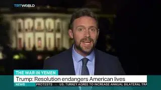 Trump vetoes US Congress resolution to end US involvement in Yemen