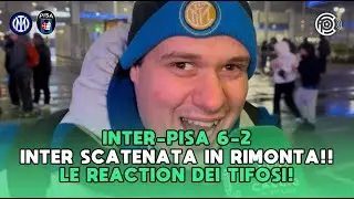 INTER-PISA 6-2 | I NERAZZURRI DILAGANO IN RIMONTA