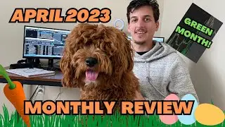 April 2023 Monthly Trading Review!