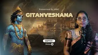 Gitanveshana EP-16 || A soulful spiritual series by MRC GVP || Media Resource Center