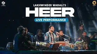 Heer - Live | Ustad Puran Chand Wadali | Lakhwinder Wadali | Jasbir Jassi| Prem Dhillon| Gagan Kokri