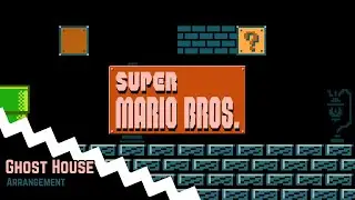 Super Mario Bros | Ghost House Remix