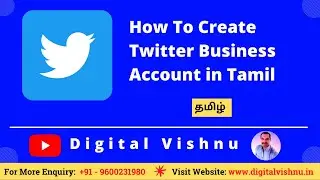 How to Create Twitter Business Account in Tamil | How to Set up Twitter Business Account in Tamil