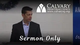 Sermon Only - 12/21/25