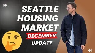 Seattle Housing Market | December 2022 | Chapman Homes - Windermere Real Estate