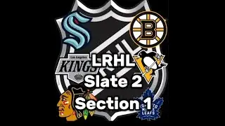 LRHL Season 2 | Slate 2 | Section 1.