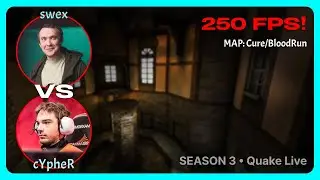 swex vs cYpheR | 250FPS Quake Season 3 | BO3 | Quake Live