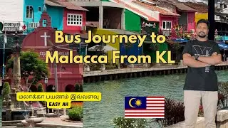 Bus from Kuala Lumpur to Malacca 🚍✨🇲🇾 Malaysia Travel Vlog Day 2