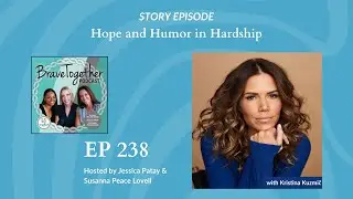 STORY: Hope and Humor in Hardship with Kristina Kuzmič