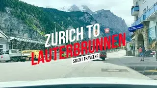 Drive In Switzerland🇨🇭Zurich To Lauterbrunnen 😍 Most Beautiful Trajet 😍