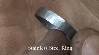 Turning and Forging a Stainless Steel Ring
