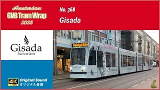 Tram Wrap - Gisada 2025 | GVB Amsterdam No. 368