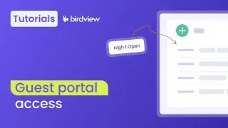 Guest portal | Birdview tutorial