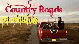 Country Roads Dirt Biking