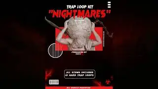 FREE TRAP LOOP KIT 2023 - ''NIGHTMARES'' PROD OBSV