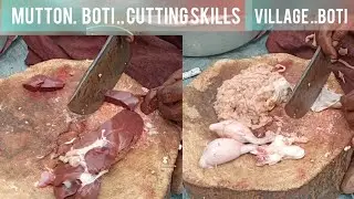 Cutting skills pure potla boti cutting village goat mutton cutting full boti cutting